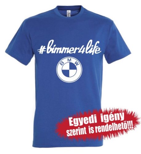 BMW-s póló - Bimmer4Life