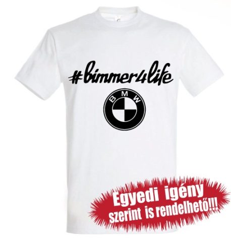 BMW-s póló - Bimmer4Life