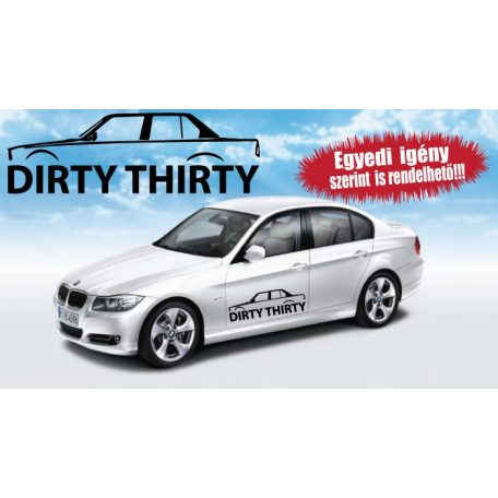 BMW-s autómatrica -Dirty Thirty