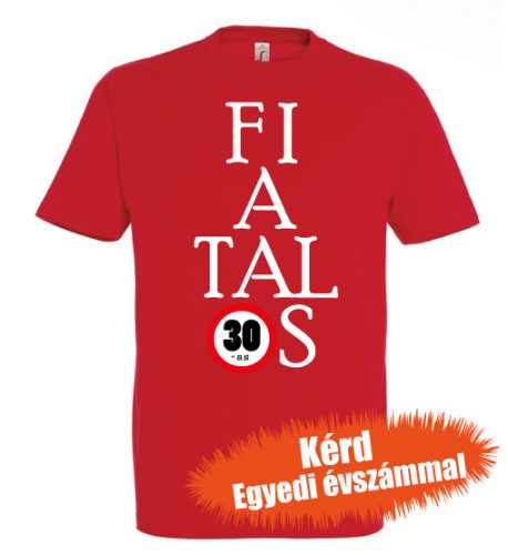 Születésnapi póló - Fiatalos
