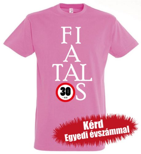 Születésnapi póló - Fiatalos
