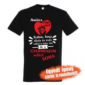 Amióta Anya vagyok, Anyás póló