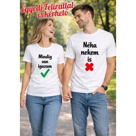 Páros póló - Mindig igazam van